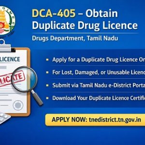 Apply for Duplicate Drug Licence in Tamil Nadu – DCA-405